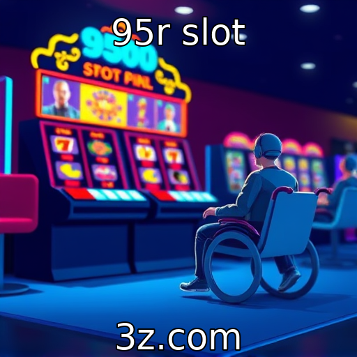 95r slot : Acessibilidade e inclusão em plataformas de jogos